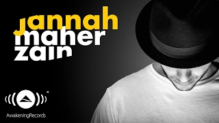 Maher Zain Jannah English Official Audio 