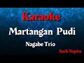 Download Lagu Karaoke : Martangan Pudi