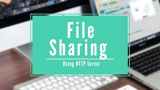 File sharing using HTTP server