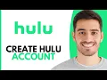 How To Create A Hulu Account - Step by Step