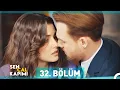 Sen Cal Kapimi 32 Bolum