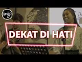 DEKAT DI HATI - RAN LIVE COVER NADIA \u0026 YOSEPH #INDOMUSIKDAY