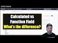 Calculated vs Function Field in ServiceNow