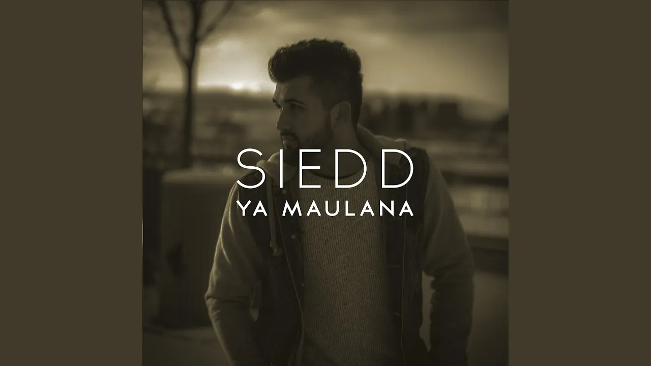 Ya Maulana (English Version) Ya Maulana (English Version)