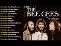 Lagu Bee Gees Greatest Hits Full Album 2025 – Best Songs Of Bee Gees Nonstop Playlist