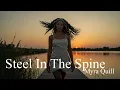 ISNEX's Myra Quill's "Steel In The Spine"
