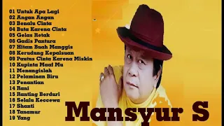 Download mansyur s full album 20 lagu terbaik mansyurs full dangdut original MP3