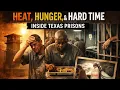 Heat Hunger and Hard Time Inside Texas Prisons Beyond the Bars Documentary