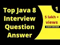 Java 8 new features Java 8 Interview Questions and Answers Live Demo with Examples