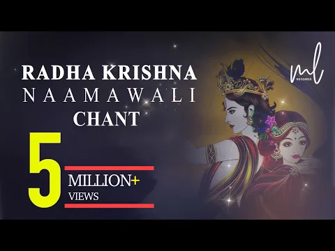 Download MP3 Radha Krishna Naamawali Chant | Tum Prem Ho | MOhit lalwani | Akanksha | Bharat K | Anant B | Keshav