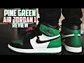 Air Jordan 1 PINE GREEN Review and ON-FEET