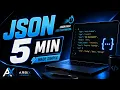 Learn JSON in 5 Minutes