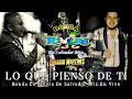 Banda La Rivera De Salvador Mtz - Lo Que Pienso De Ti