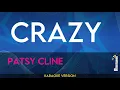 Crazy - Patsy Cline KARAOKE
