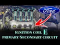 Ford P0355 ignition coil e primary circuit