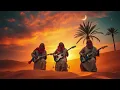 Magical Tuareg Blues Guitar | Sahara Sunset Desert Music for Relaxation & Chill
