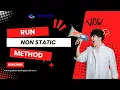 How To Run Non Static Method in Java