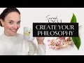 How to Create Your Personal Philosophy