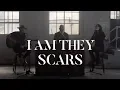 Download Lagu I AM THEY - Scars (Acoustic)