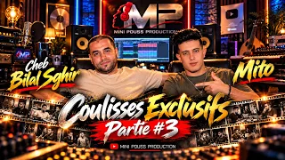 Cheb Bilal Sghir x Mito – Galbi Tyattam | Coulisses Exclusives #3 🎬