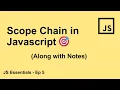 Scope Chain in Javascript How JavaScript Works Ep - 5