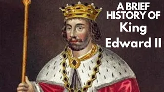 Download A Brief History of King Edward II 1307-1327 MP3