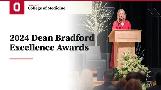 College of Medicine 2024 Dean s Excellence Awards re-cap Ohio State College of Medicine