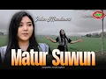Lagu INTAN MANDASARI - MATUR SUWUN ( Official Video Music )