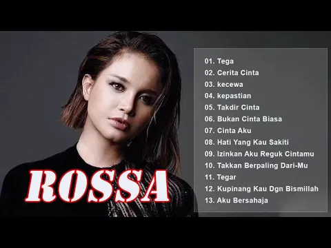 Download MP3 Rossa Full Album /  Rossa  Full Album Terbaik 2020 Cinta Rossa The Best Of Rossa 480p 1
