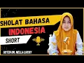 Download Lagu 🟠Sholat pakai bahasa Indonesia | Short | Ustadzah DR. Nella Lucky