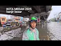 BANJIR BESAR AKIBAT HUJAN DERAS DI KOTA MEDAN TAHUN 2025 |SUMATERA UTARA | MOTOVLOG.