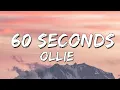 Download Lagu ollie - 60 seconds (4K Lyrics Video)