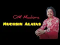 Download Lagu OM Madora Group Muchsin Alatas