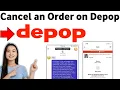 How to Cancel an Order on Depop 2025