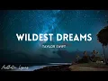 Download Lagu Taylor Swift - Wildest Dreams (Lyrics) | Aesthetic Lyrics🎵