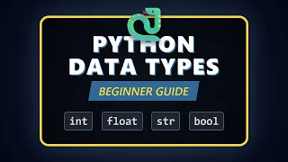 Python Data Types Explained int float str bool 2026 Tutorial