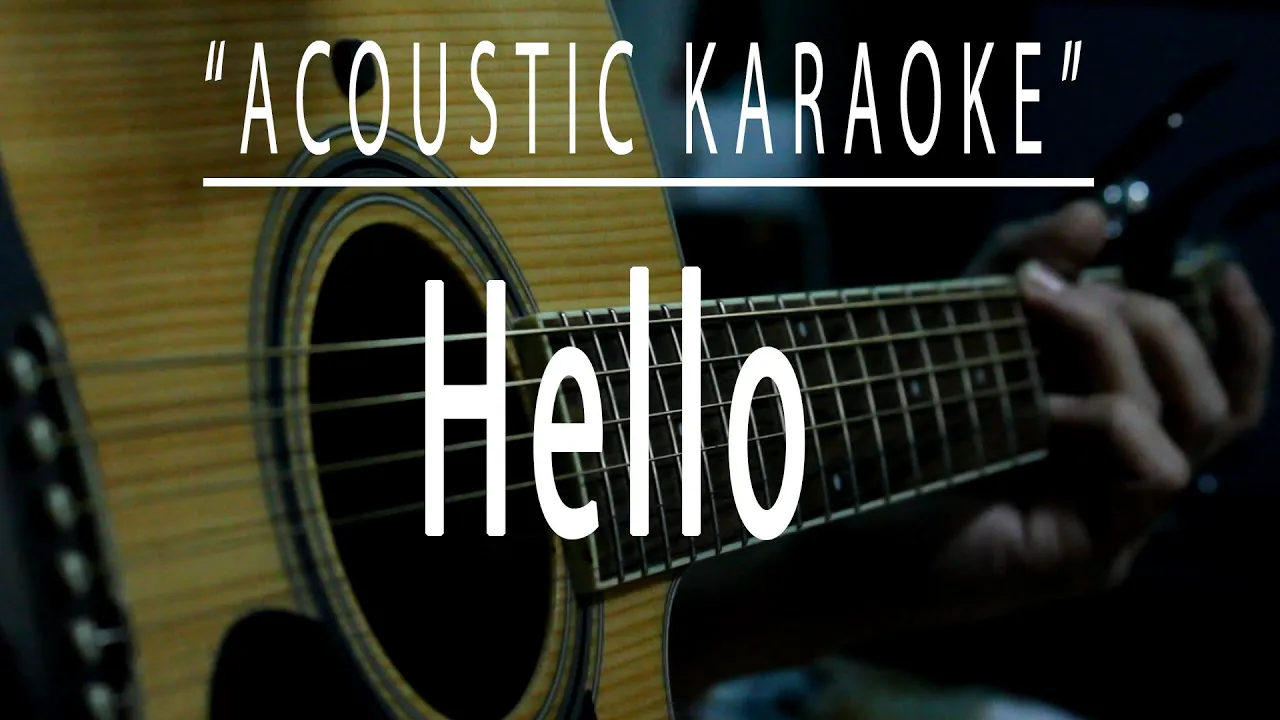 Hello - Acoustic karaoke (Lionel Richie)