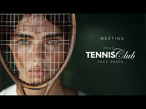 Meeting Opus Tennis Club Vaca Brava