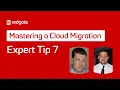 Mastering a Cloud Migration Tip 7 Is a Project Manager Necessary