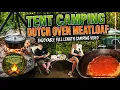 Tent Camping Dutch Oven Meatloaf Enjoyable Full Length Camping Adventure