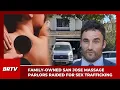 Massage Parlors Raided By Police Across San Jose And Hayward For Sex Trafficking