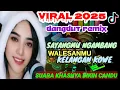 Download Lagu SAYANGMU NGAMBANG ❗DJ SLOW REMIX DANGDUT VIRAL TIKTOK PALING ENAK SEDUNIA