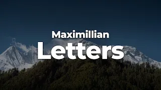 Maximillian - Letters (Letra/Lyrics) | Official Music Video