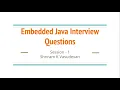 Embedded Java Interview Questions - Session 1