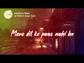 Aankhon Mein - Jai Walia, Sagar Kalra | Lyric Video |