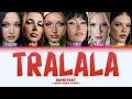 manifest - Tralala Lyrics (Color Coded Lyrics)