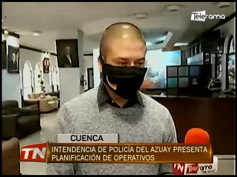 Intendencia de policía del Azuay presenta planificación de operativos