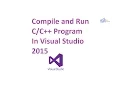 How to compile and run C program in Visual Studio 2017 tutorial