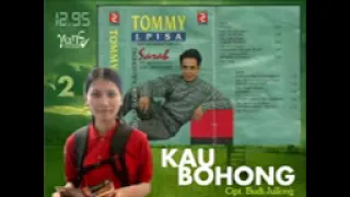 Download kau bohong, tommy j pisa MP3