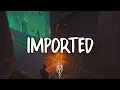 Download Lagu Jessie Reyez \u0026 6LACK - Imported (Lyrics)